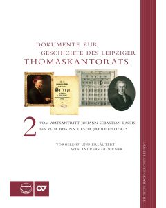 Dokumente zur Geschichte des Leipziger Thomaskantorats