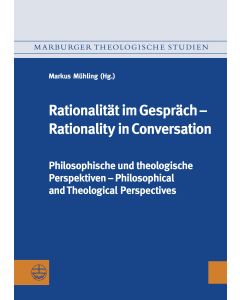 Rationalität im Gespräch – Rationality in Conversation