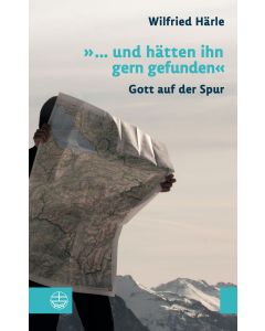 »... und hätten ihn gern gefunden«