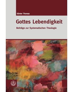Gottes Lebendigkeit
