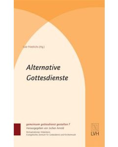 Alternative Gottesdienste