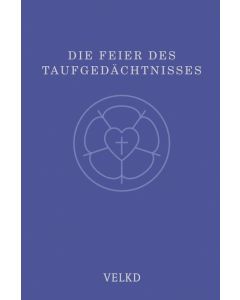Die Feier des Taufgedächtnisses