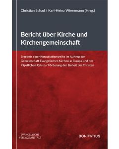 Bericht über Kirche und Kirchengemeinschaft
