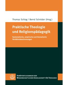 Praktische Theologie und Religionspädagogik