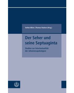 Der Seher und seine Septuaginta