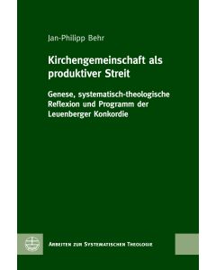 Kirchengemeinschaft als produktiver Streit