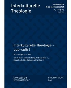 Interkulturelle Theologie – quo vadis?