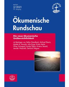 Die neue ökumenische Unübersichtlichkeit