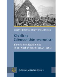 Kirchliche Zeitgeschichte_evangelisch