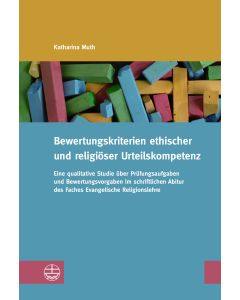 Bewertungskriterien ethischer und religiöser Urteilskompetenz