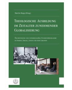 Theologische Ausbildung im Zeitalter zunehmender Globalisierung