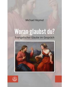 Woran glaubst du?