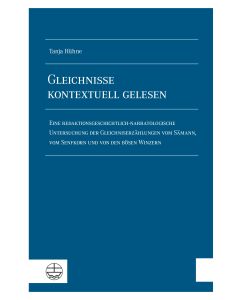 Gleichnisse kontextuell gelesen
