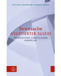 Streitsache Assistierter Suizid