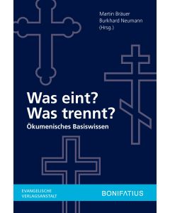 Was eint? Was trennt?