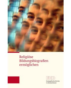 Religiöse Bildungsbiografien ermöglichen