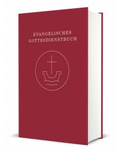 Evangelisches Gottesdienstbuch – Altarausgabe