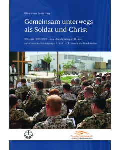 Gemeinsam unterwegs als Soldat und Christ