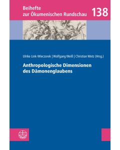 Anthropologische Dimensionen des Dämonenglaubens