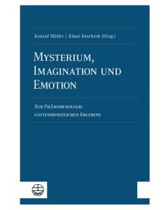 Mysterium, Imagination und Emotion