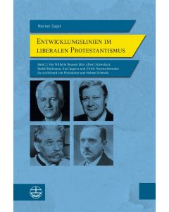 Entwicklungslinien im liberalen Protestantismus