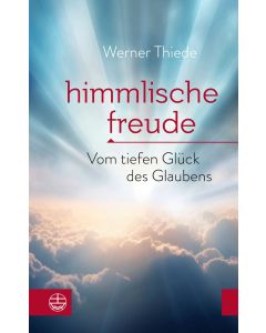 Himmlische Freude