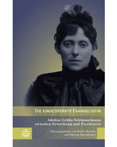 Die eingesperrte Evangelistin