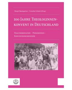 100 Jahre Theologinnenkonvent in Deutschland