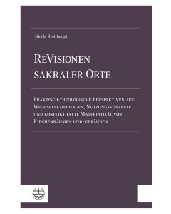 ReVisionen sakraler Orte