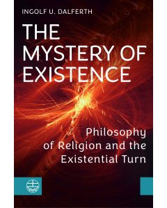 The Mystery of Existence