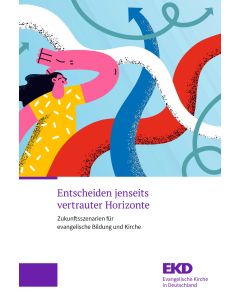Entscheiden jenseits vertrauter Horizonte