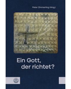 Ein Gott, der richtet?