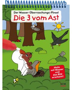 Der Wasser-Überraschungs-Pinsel - Die Drei vom Ast