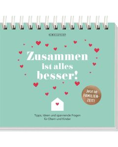 Zusammen ist alles besser!