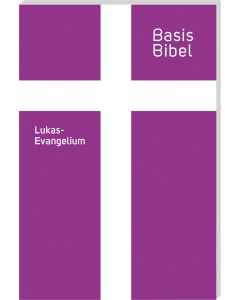 BasisBibel. Lukasevangelium