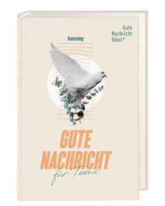 Gute Nachricht für Teens. Bibel mit Spätschriften