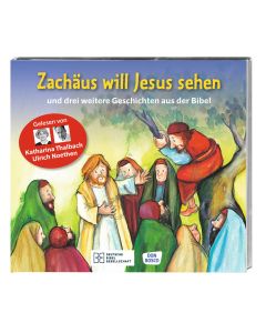 Zachäus will Jesus sehen