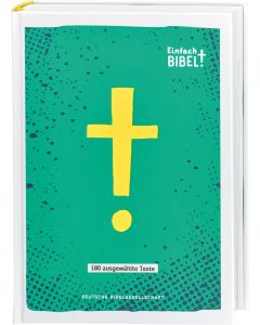 Einfach Bibel - Die Bibel für junge Menschen