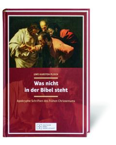 Was nicht in der Bibel steht