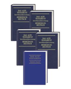 Das Alte Testament. Interlinearübersetzung Hebräisch-Deutsch