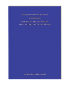 Novum Testamentum Graece: Der Brief an die Römer