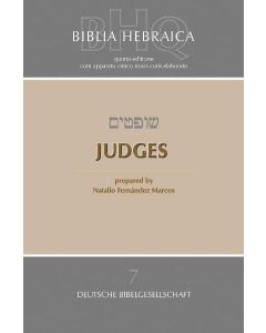 Biblia Hebraica Quinta (BHQ). Gesamtwerk zur Fortsetzung / Judges