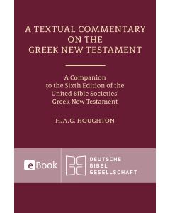A Textual Commentary on the Greek New Testament (2025)
