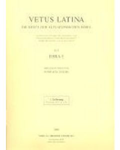 Vetus Latina. Die Reste der altlateinischen Bibel. Nach Petrus Sabatier / Esra I