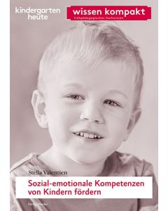 Sozial-emotionale Kompetenzen von Kindern fördern