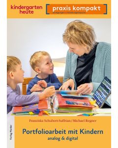 Portfolioarbeit mit Kindern. analog und digital