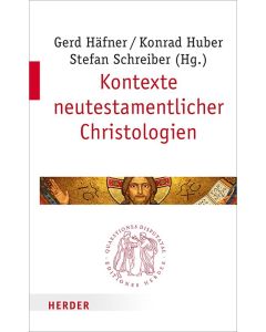 Kontexte neutestamentlicher Christologien