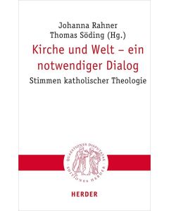 Kirche und Welt – ein notwendiger Dialog