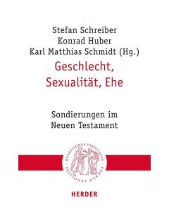 Geschlecht, Sexualität, Ehe