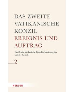 Das Zweite Vatikanische Konzil in Lateinamerika und der Karibik